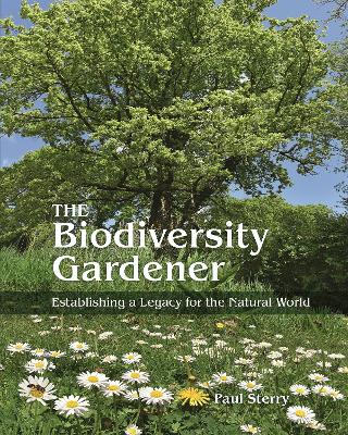 Biodiversity Gardener: Establishing a Legacy for the Natural World
