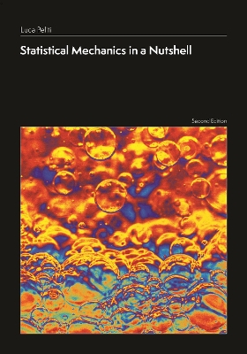 Statistical Mechanics in a Nutshell, Second Edition 2nd edition
