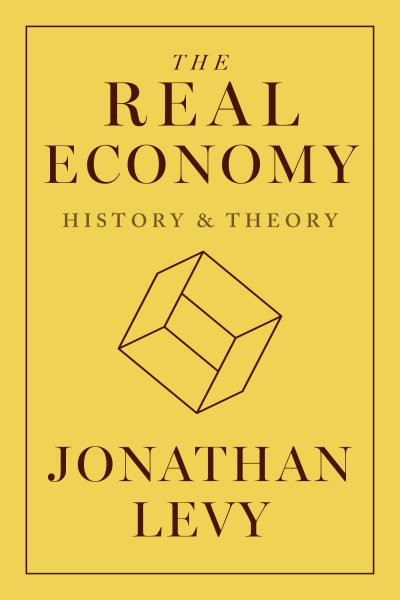 Real Economy: History and Theory
