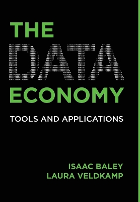 Data Economy: Tools and Applications