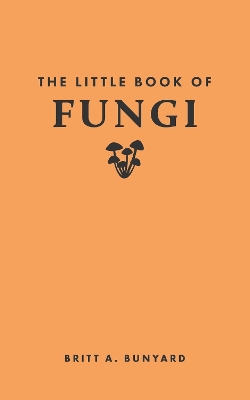 Little Book of Fungi