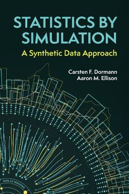 Statistics by Simulation: A Synthetic Data Approach simultaneous