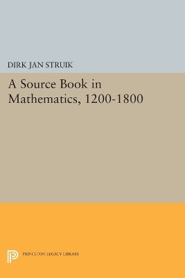 Source Book in Mathematics, 1200-1800