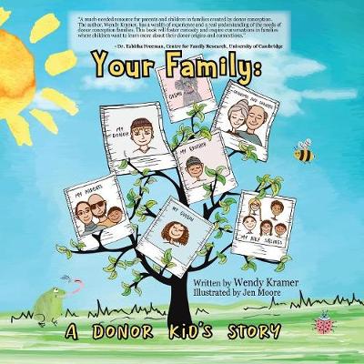 Your Family: A Donor Kid's Story 2nd ed.