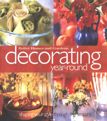 Decorating Year-round: Shaping Your Style Through the Seasons