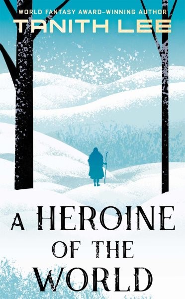 Heroine of the World