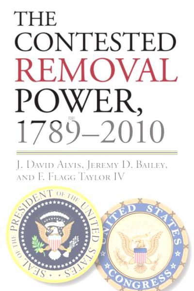 Contested Removal Power, 1789-2010