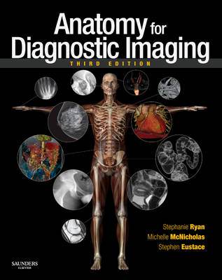 Anatomy for Diagnostic Imaging 3rd edition