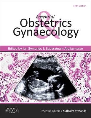 Essential Obstetrics and Gynaecology 5th Revised edition