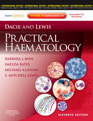 Dacie and Lewis Practical Haematology 11th edition