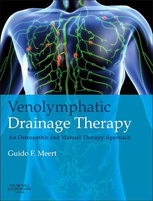 Venolymphatic Drainage Therapy - E-Book: Venolymphatic Drainage Therapy - E-Book