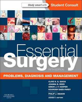 Essential Surgery: Problems, Diagnosis and Management With STUDENT CONSULT Online Access 5th Revised edition