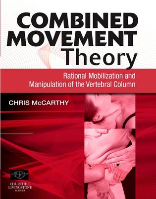 Combined Movement Theory E-Book: Combined Movement Theory E-Book