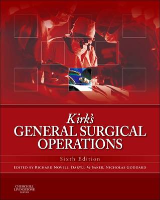 Kirk's General Surgical Operations E-Book: Kirk's General Surgical Operations E-Book