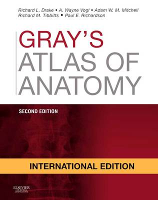 Gray's Atlas of Anatomy International Edition 2nd Revised edition