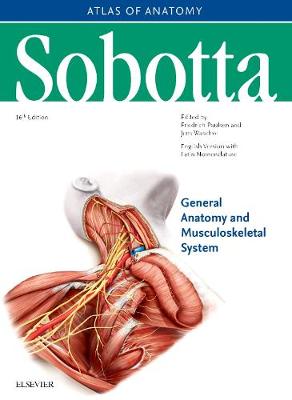 Sobotta Atlas of Anatomy, Vol.1, 16th ed., English/Latin: General anatomy and Musculoskeletal System