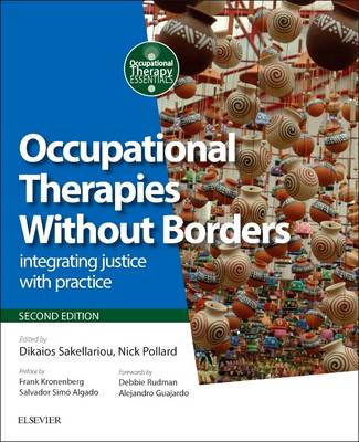 Occupational Therapies Without Borders: integrating justice with practice 2nd edition