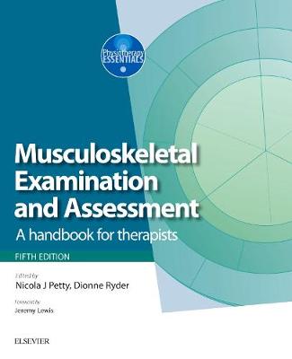 Musculoskeletal Examination and Assessment E-Book: Musculoskeletal Examination and Assessment E-Book