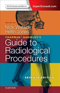 Chapman & Nakielny's Guide to Radiological Procedures 7th edition