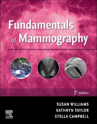 Fundamentals of Mammography - E-Book: Fundamentals of Mammography - E-Book
