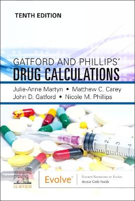 Gatford and Phillips' Drug Calculations 10th edition