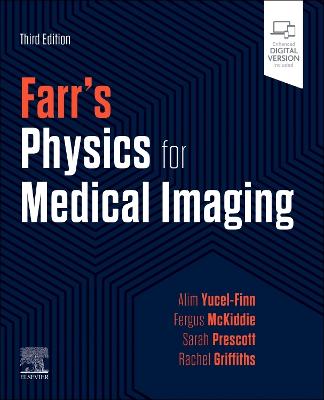 Farr's Physics for Medical Imaging 3rd edition