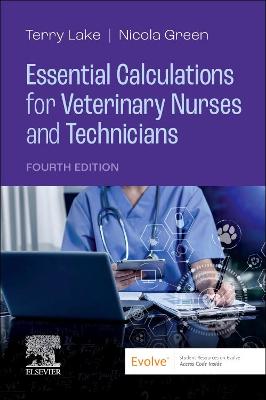 Essential Calculations for Veterinary Nurses and Technicians 4th edition