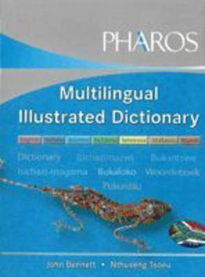 Multilingual Illustrated Dictionary: English, IsiZulu, Sesotho, IsiXhosa, Setswana, Afrikaans, Sepedi