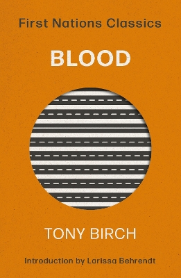 Blood: First Nations Classics 3rd ed.