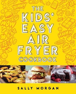 Kids' Easy Air Fryer Cookbook ebook