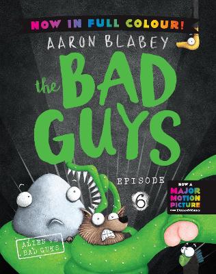 Bad Guys 6 Colour Edition: Alien vs Bad Guys