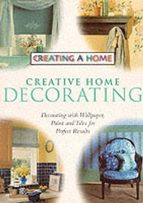 Creative Home Decorating 2nd Revised edition