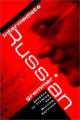 Intermediate Russian Grammar