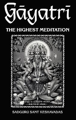 Gayatri: The Highest Meditation