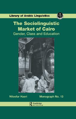 Sociolinguistic Market Of Cairo: Gender, Class and Education