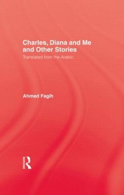 Charles Diana & Me: Translated from the Arabic
