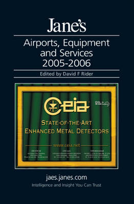 Jane's Airports,Equipment and Services 2005-2006 24th New edition