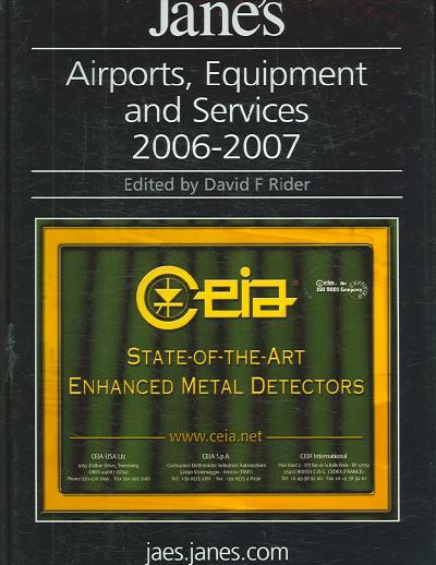 Jane's Airports, Equipment and Services 2006-2007 25th New edition