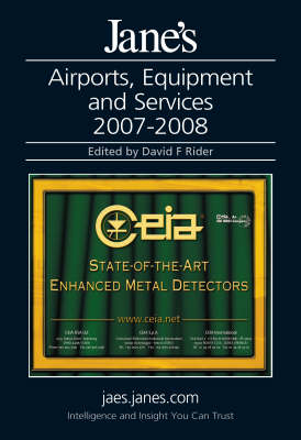 Jane's Airports, Equipment and Services 2007-2008 26th New edition