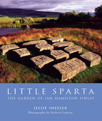 Little Sparta: The Garden of Ian Hamilton Finlay