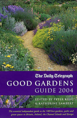 Good Gardens Guide 2004 Revised edition