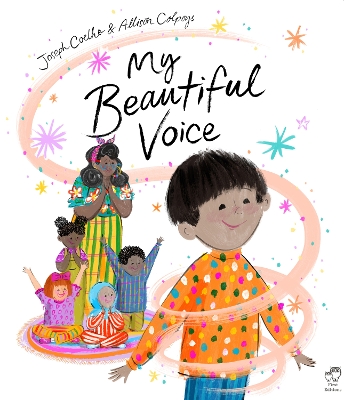 My Beautiful Voice Illustrated Edition