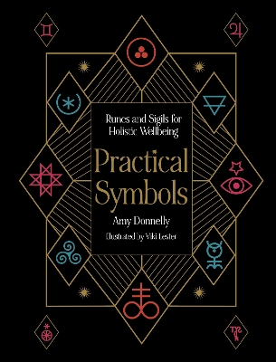 Practical Symbols: Runes and Sigils for Holistic Wellbeing