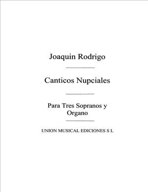 Canticos Nupciales Para Tres Sopranos Y Organo