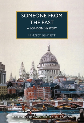Someone from the Past: A London Mystery