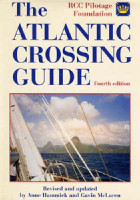 Atlantic Crossing Guide 4th Revised edition
