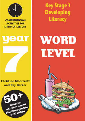 Word Level: Year 7: Spelling Activities for Literacy Lessons