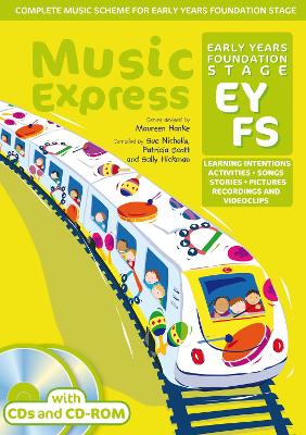 Music Express Foundation Stage (Book plus 2CDs plus CD-ROM): Activities, Learning Intentions, Recordings, Videoclips