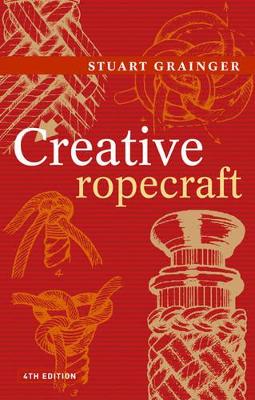 Creative Ropecraft 4th edition