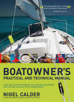 Boatowner's Practical and Technical Cruising Manual: The Complete Handbook for Coastal and Offshore Sailors 2nd ed.